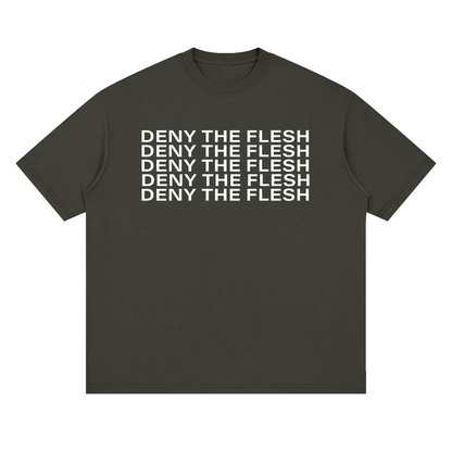 Deny The Flesh -  Loose Drop Shoulder Tee