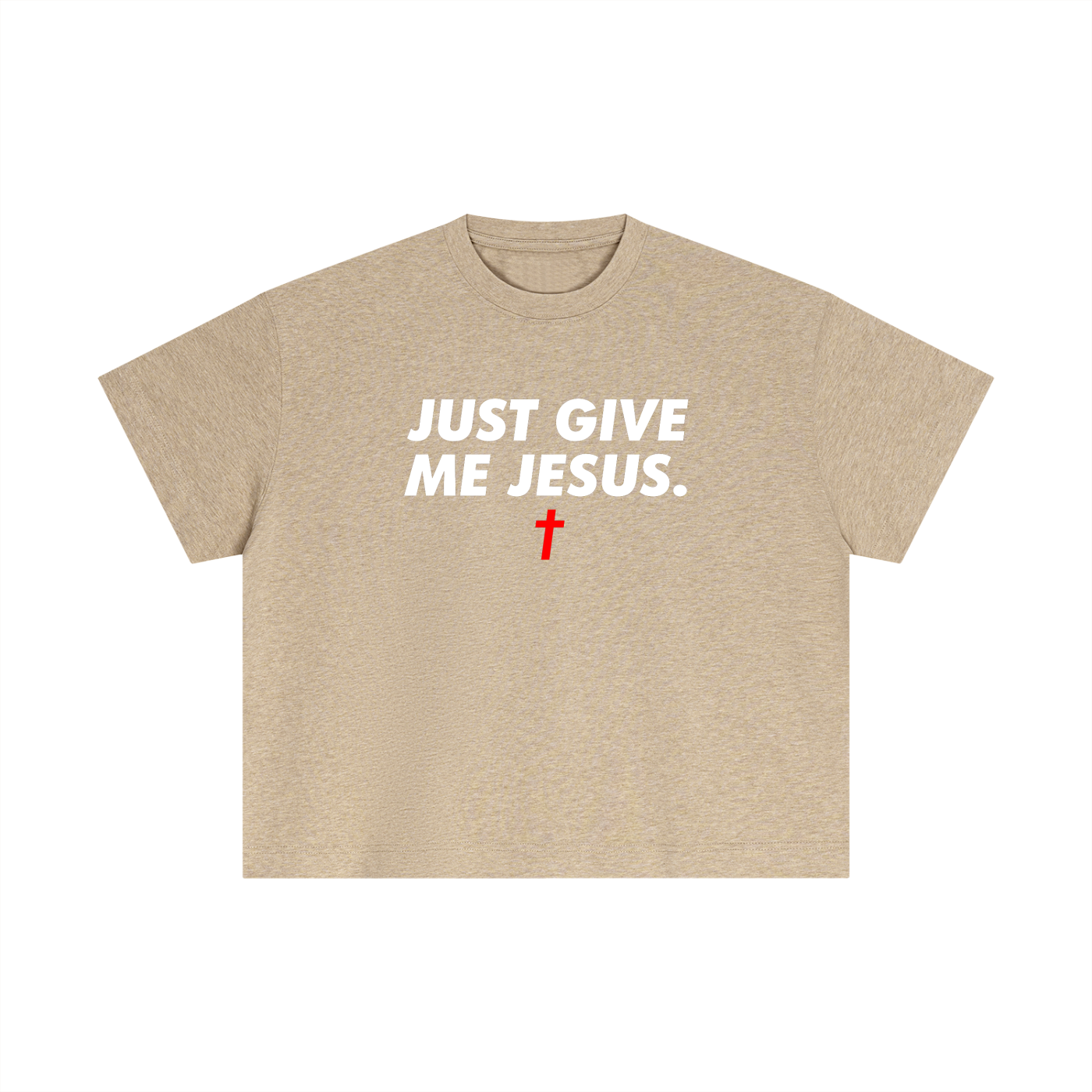 Just Give Me Jesus - Unisex Boxy Tee (Order Size Up)