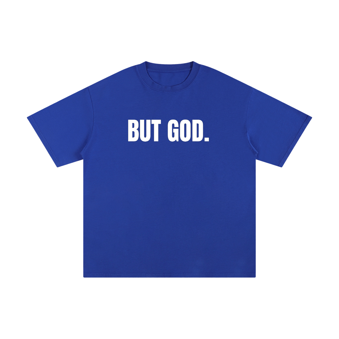 "But God" - Unisex Pure Cotton T-Shirt