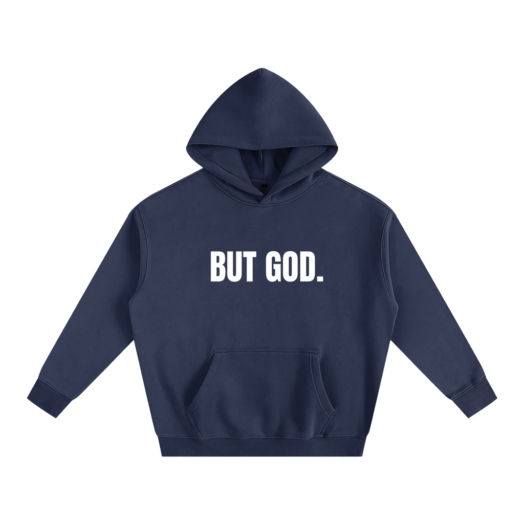 "But God" - Unisex Oversize Fleeced Hoodie