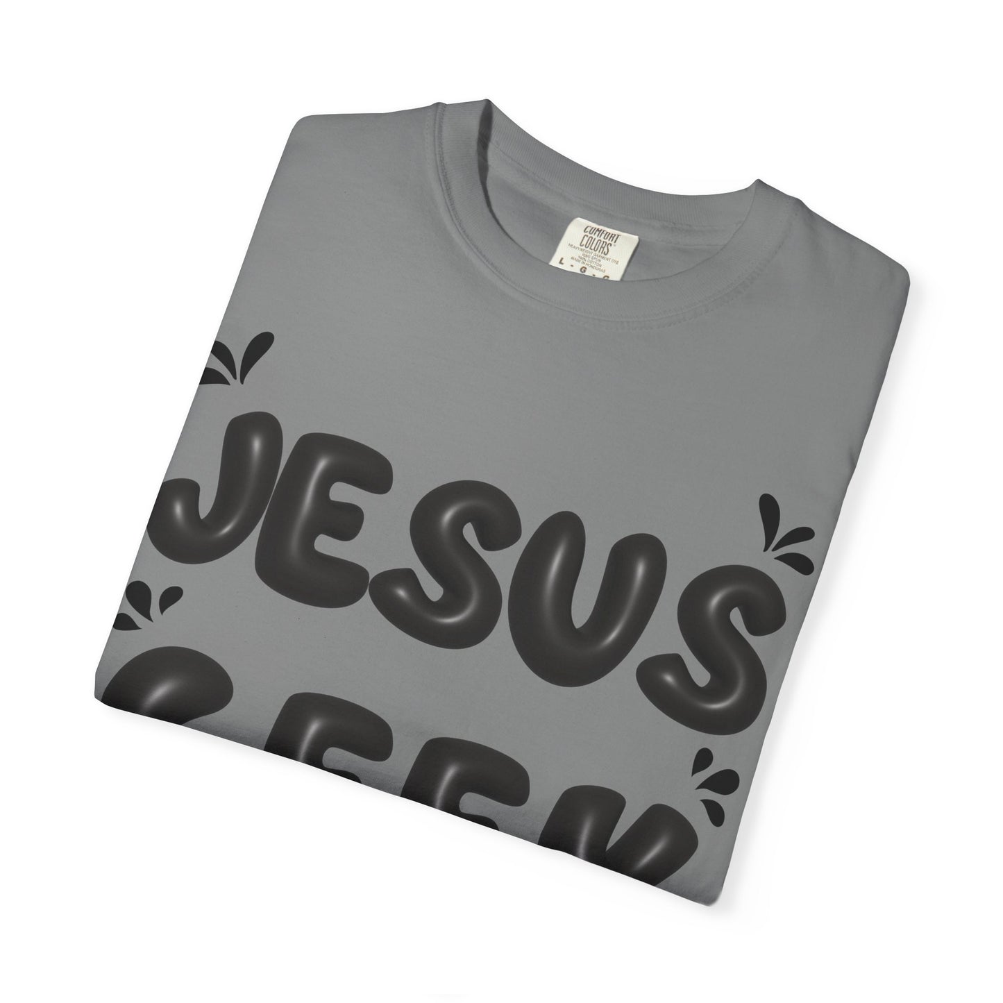 "Jesus Geek" - Unisex Garment-Dyed T-Shirt