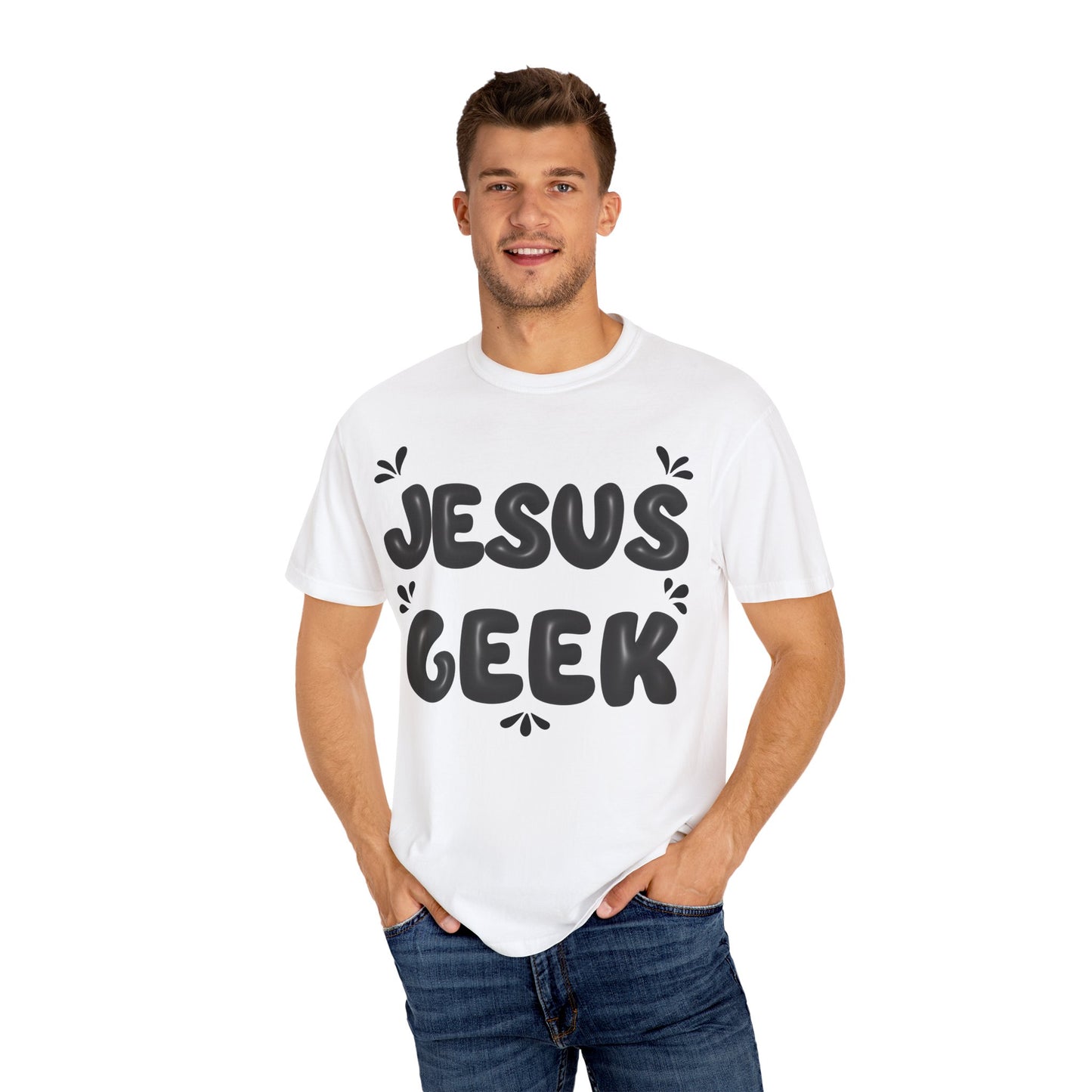 "Jesus Geek" - Unisex Garment-Dyed T-Shirt