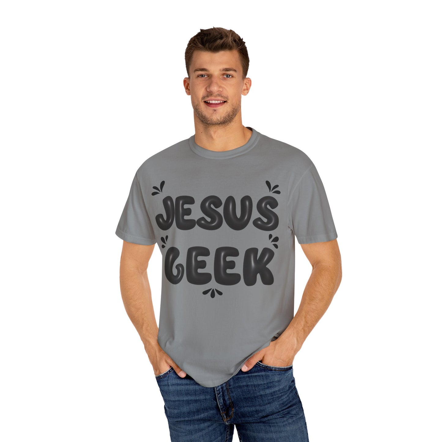 "Jesus Geek" - Unisex Garment-Dyed T-Shirt