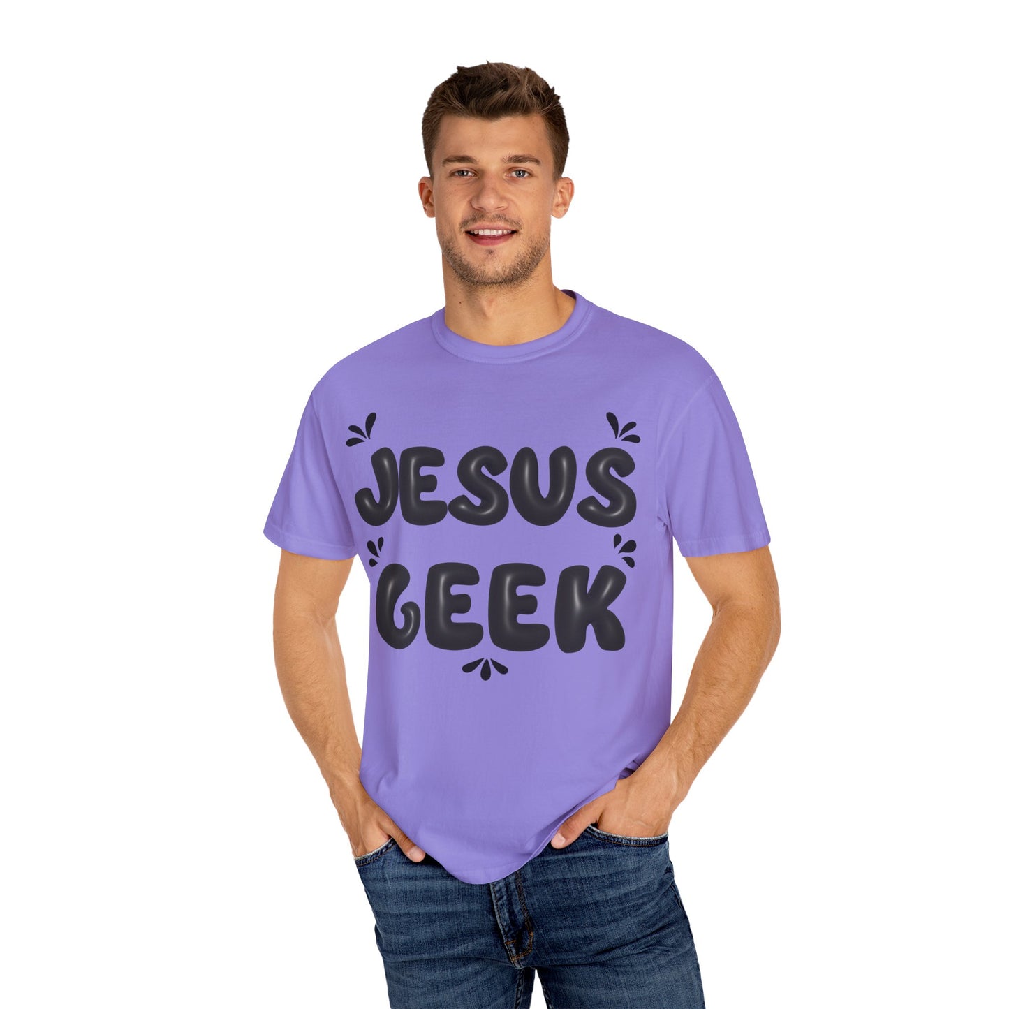 "Jesus Geek" - Unisex Garment-Dyed T-Shirt