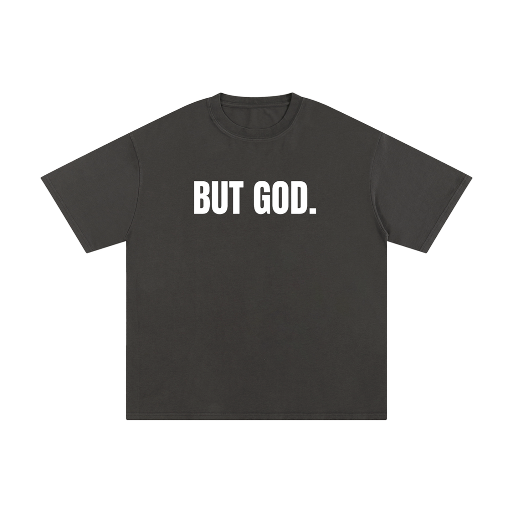 "But God" - Unisex Pure Cotton T-Shirt