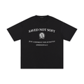 "Saved not Soft " - Unisex Pure Cotton Tee