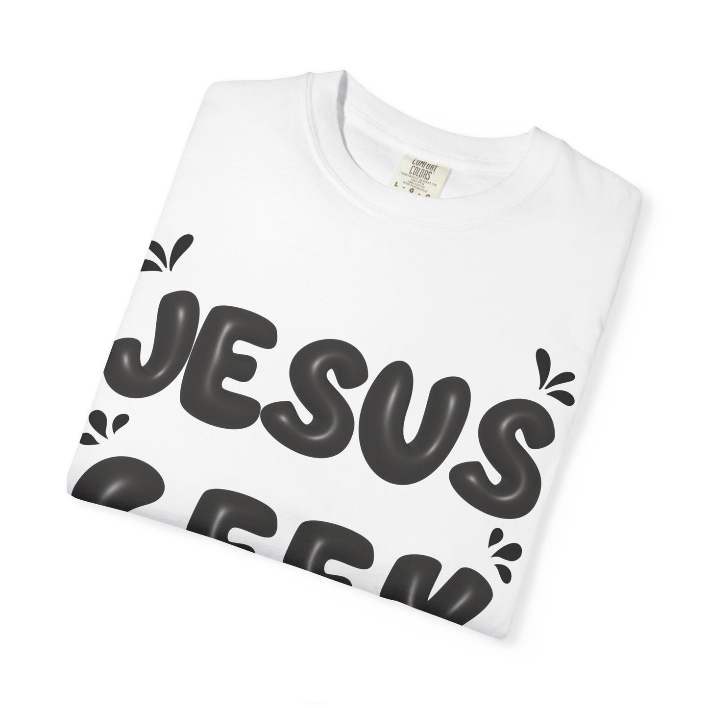 "Jesus Geek" - Unisex Garment-Dyed T-Shirt