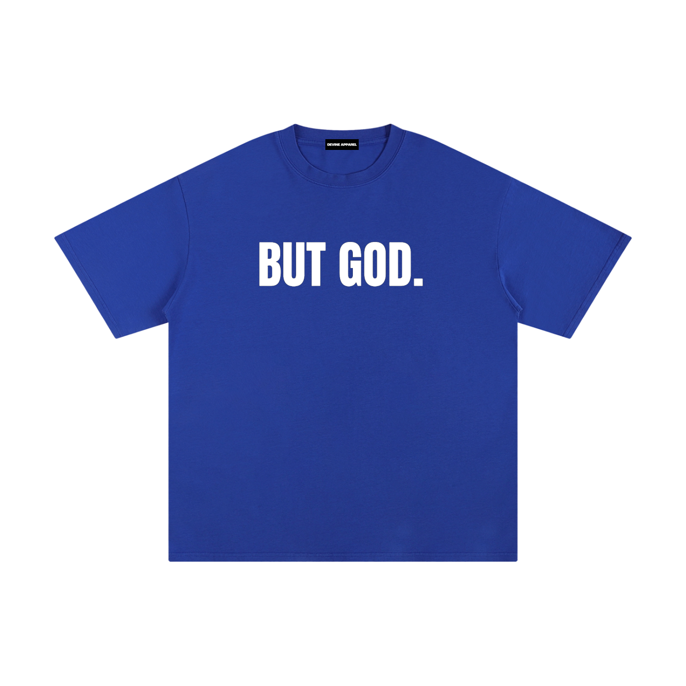 "But God" - Unisex Pure Cotton T-Shirt