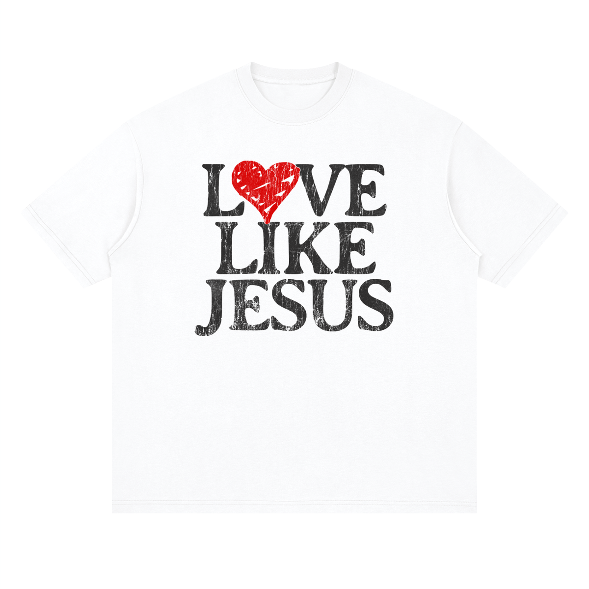 Love Like Jesus - Loose Drop Shoulder Tee