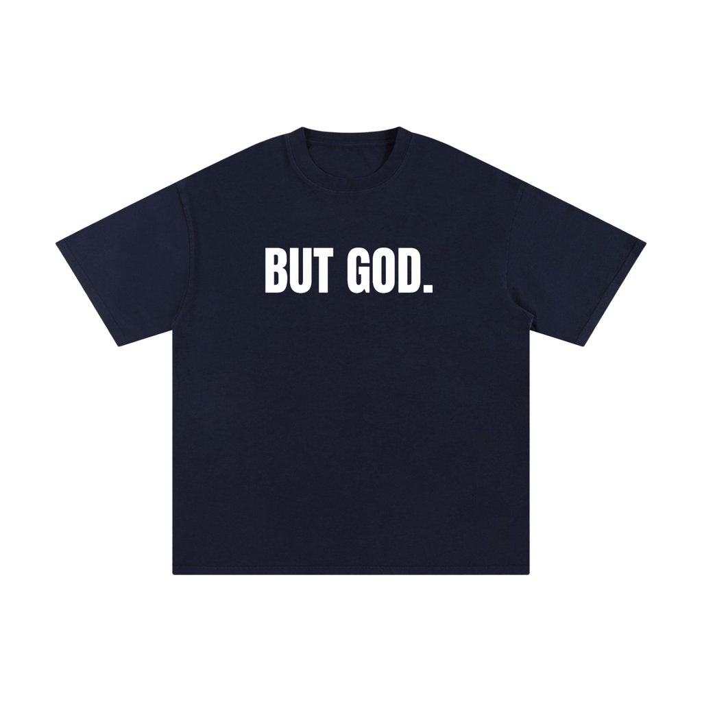 "But God" - Unisex Pure Cotton T-Shirt