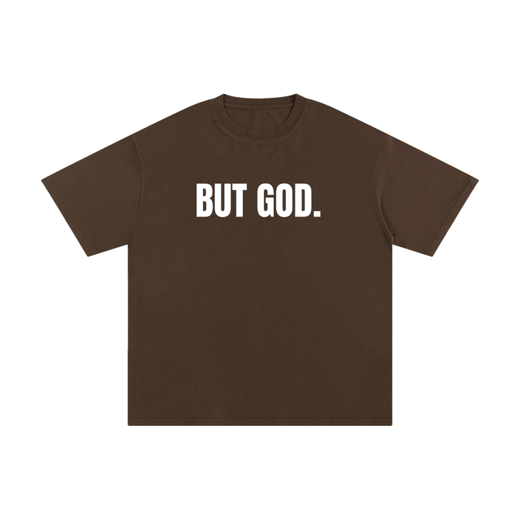 "But God" - Unisex Pure Cotton T-Shirt