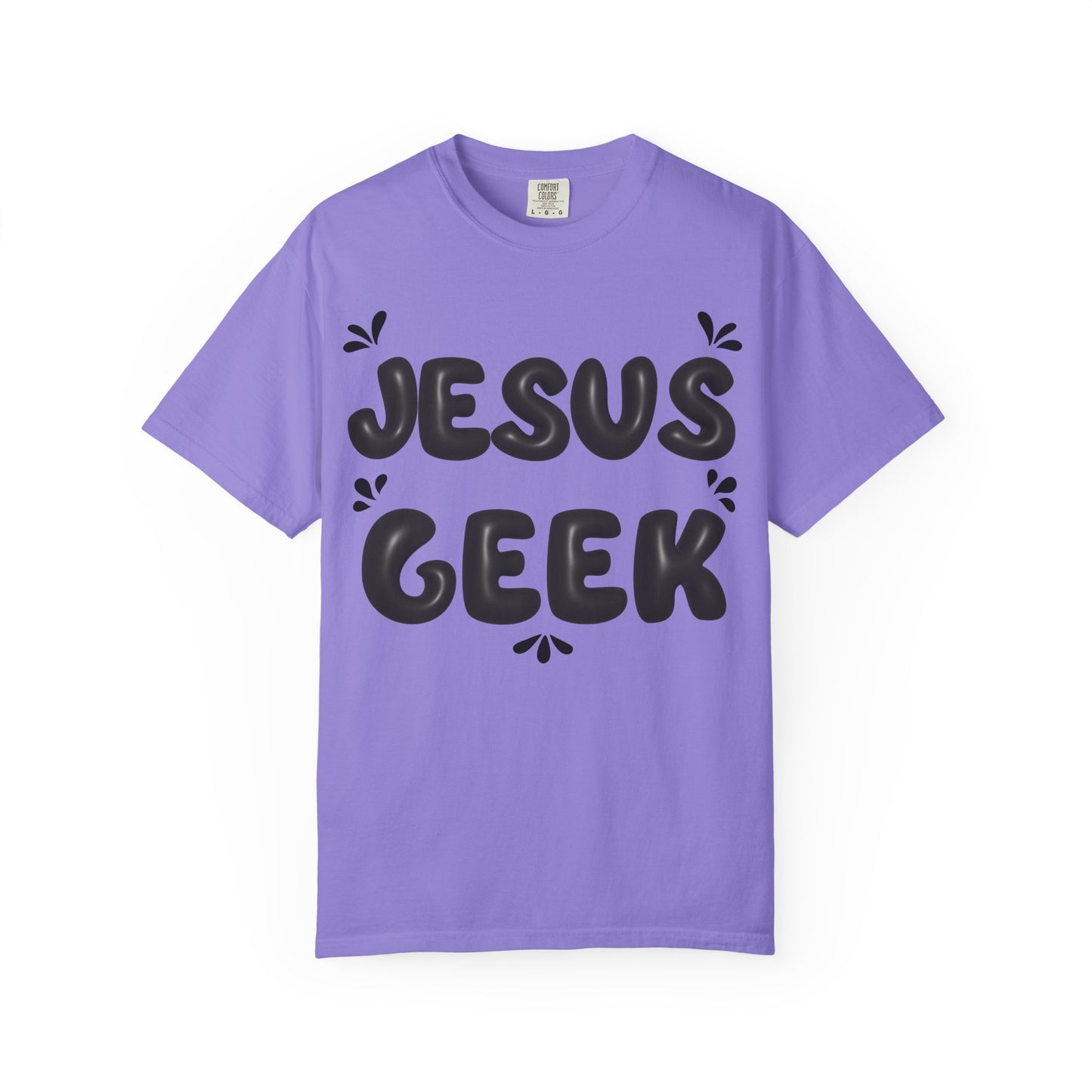 "Jesus Geek" - Unisex Garment-Dyed T-Shirt