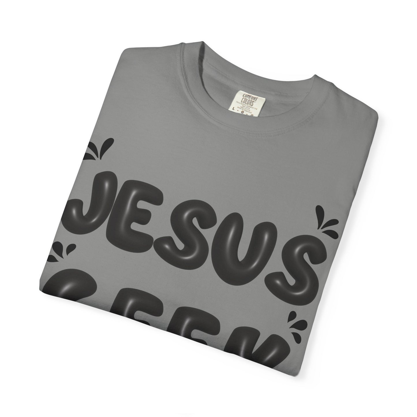 "Jesus Geek" - Unisex Garment-Dyed T-Shirt
