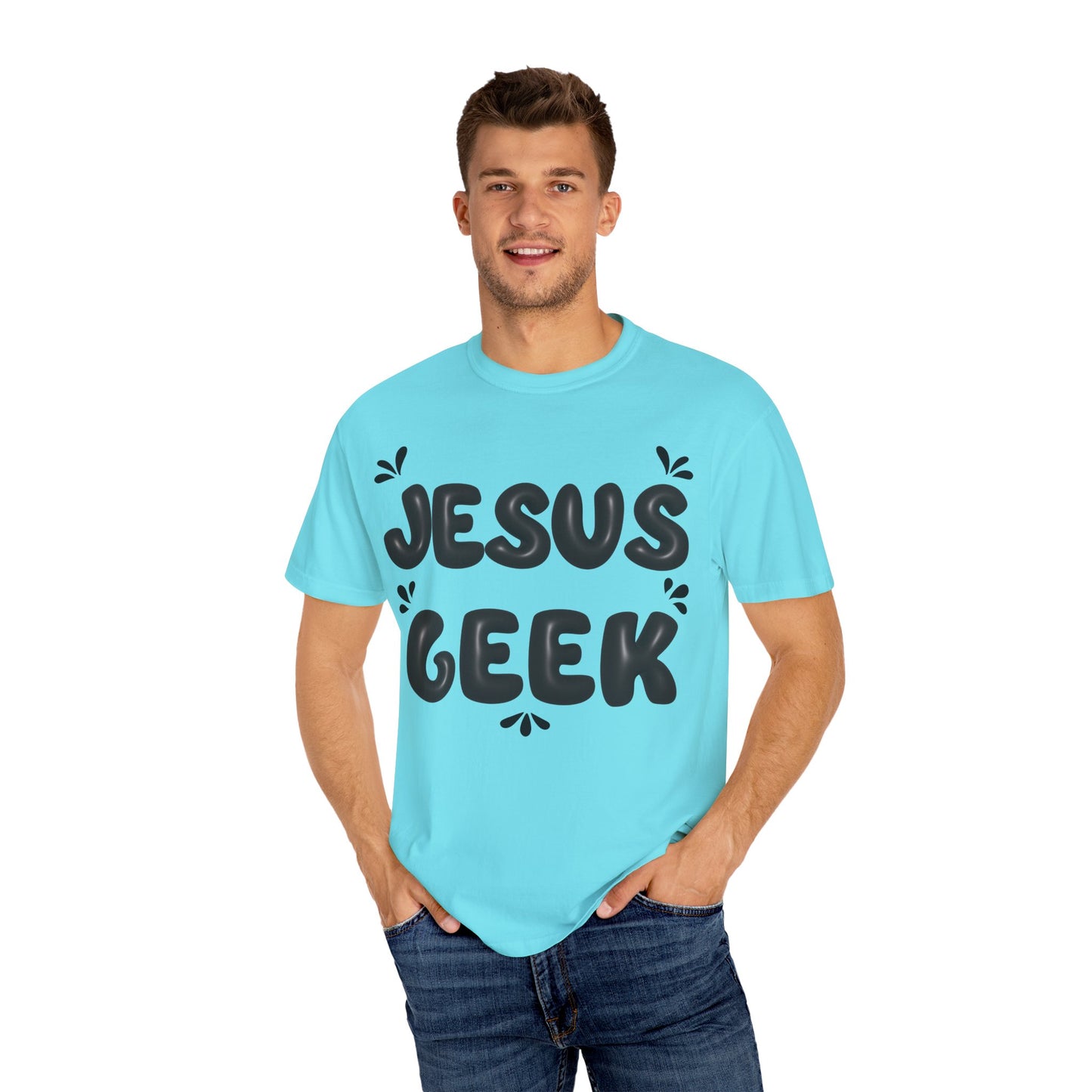"Jesus Geek" - Unisex Garment-Dyed T-Shirt