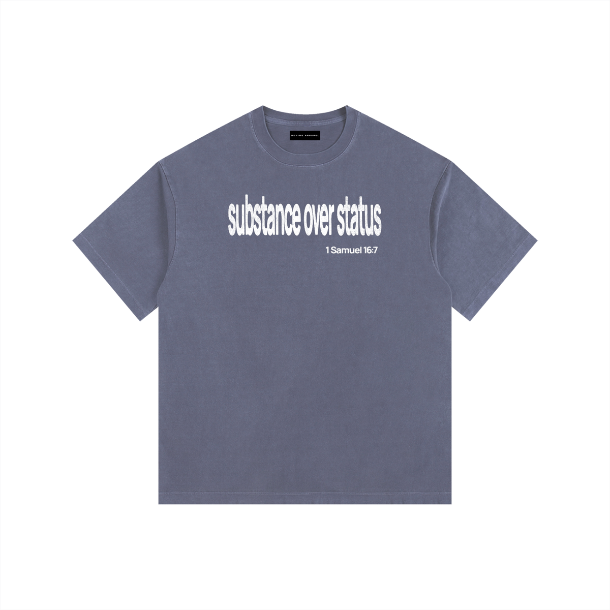 Substance Over Status - Washed Cotton Tee