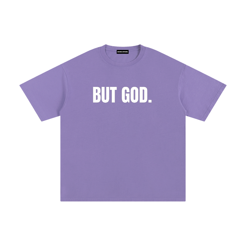 "But God" - Unisex Pure Cotton T-Shirt