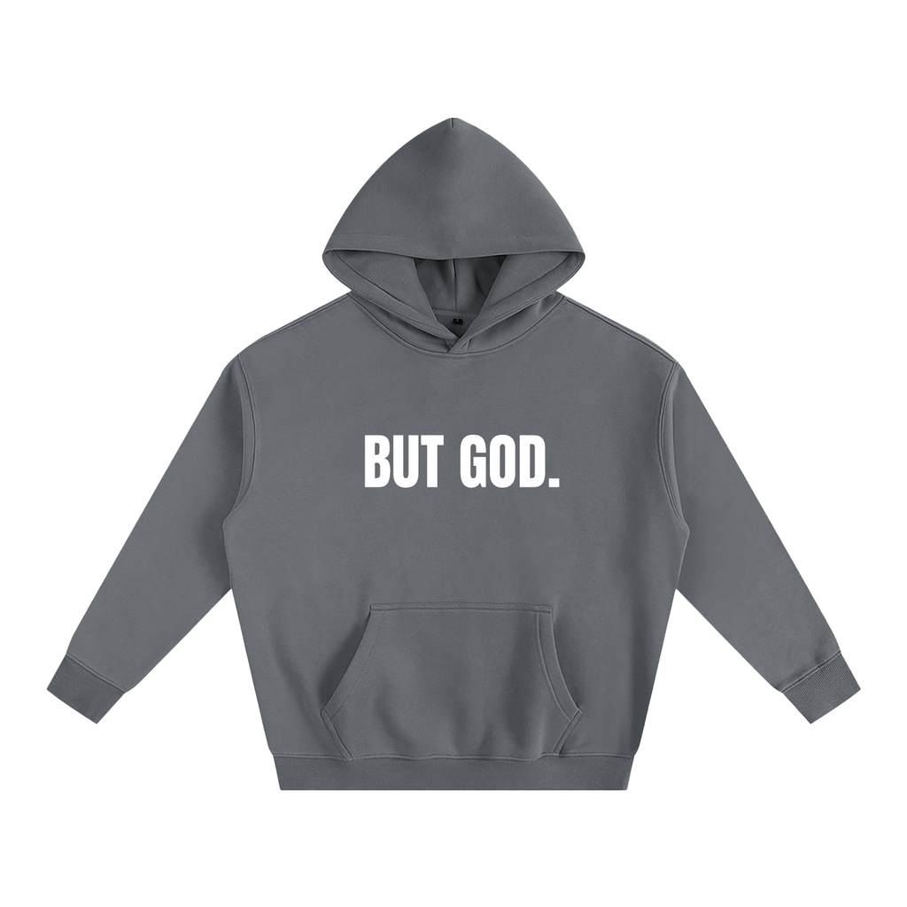 "But God" - Unisex Oversize Fleeced Hoodie